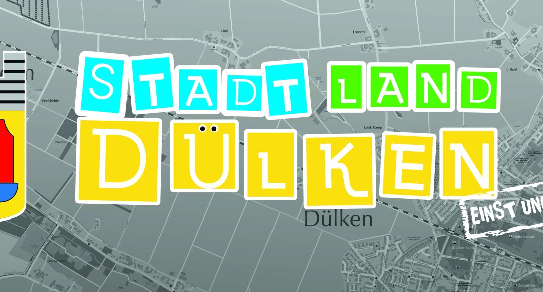 Stadt – Land – Dülken